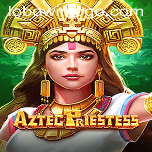 Explore the Mystical World of AztecPriestess: A Unique Gaming Experience