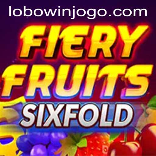 FieryFruitsSixFold: An In-Depth Guide and Latest Updates