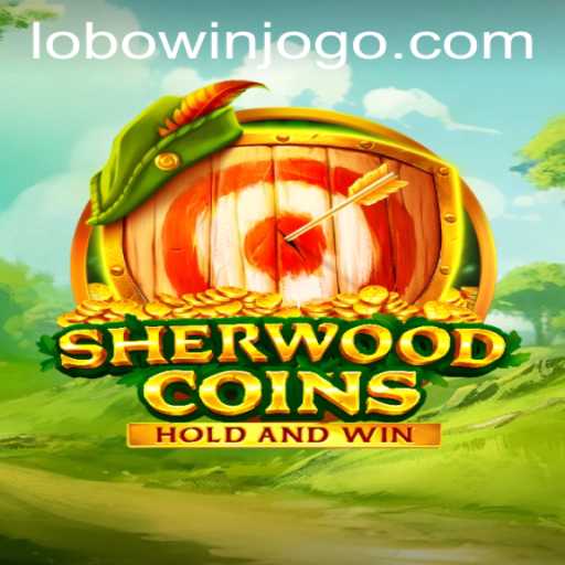 Discover the Adventures of SherwoodCoins Online Game